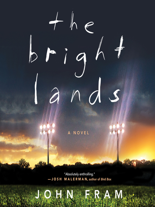 Title details for The Bright Lands by John Fram - Available